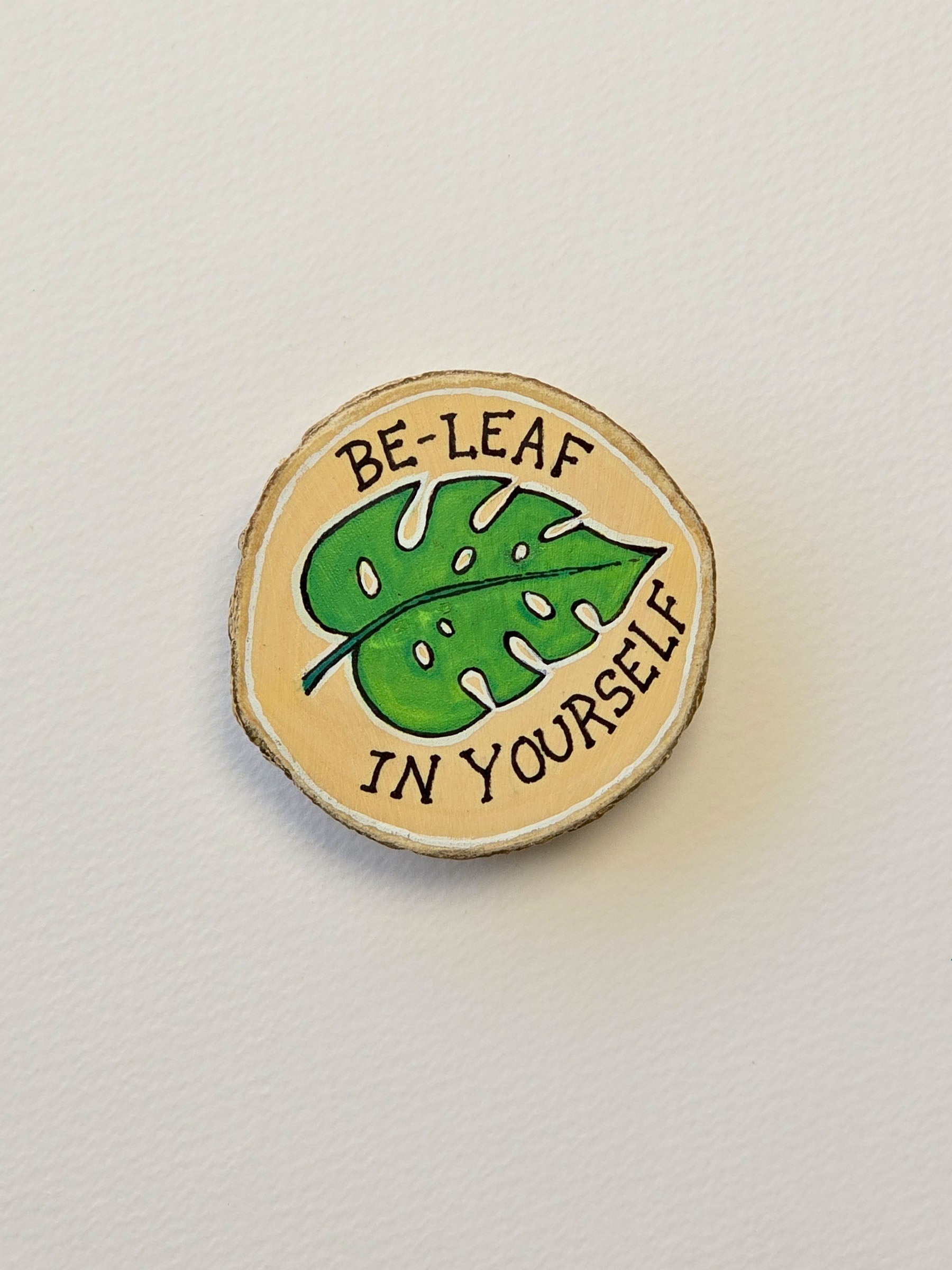 Be-Leaf | Fridge Magnet
